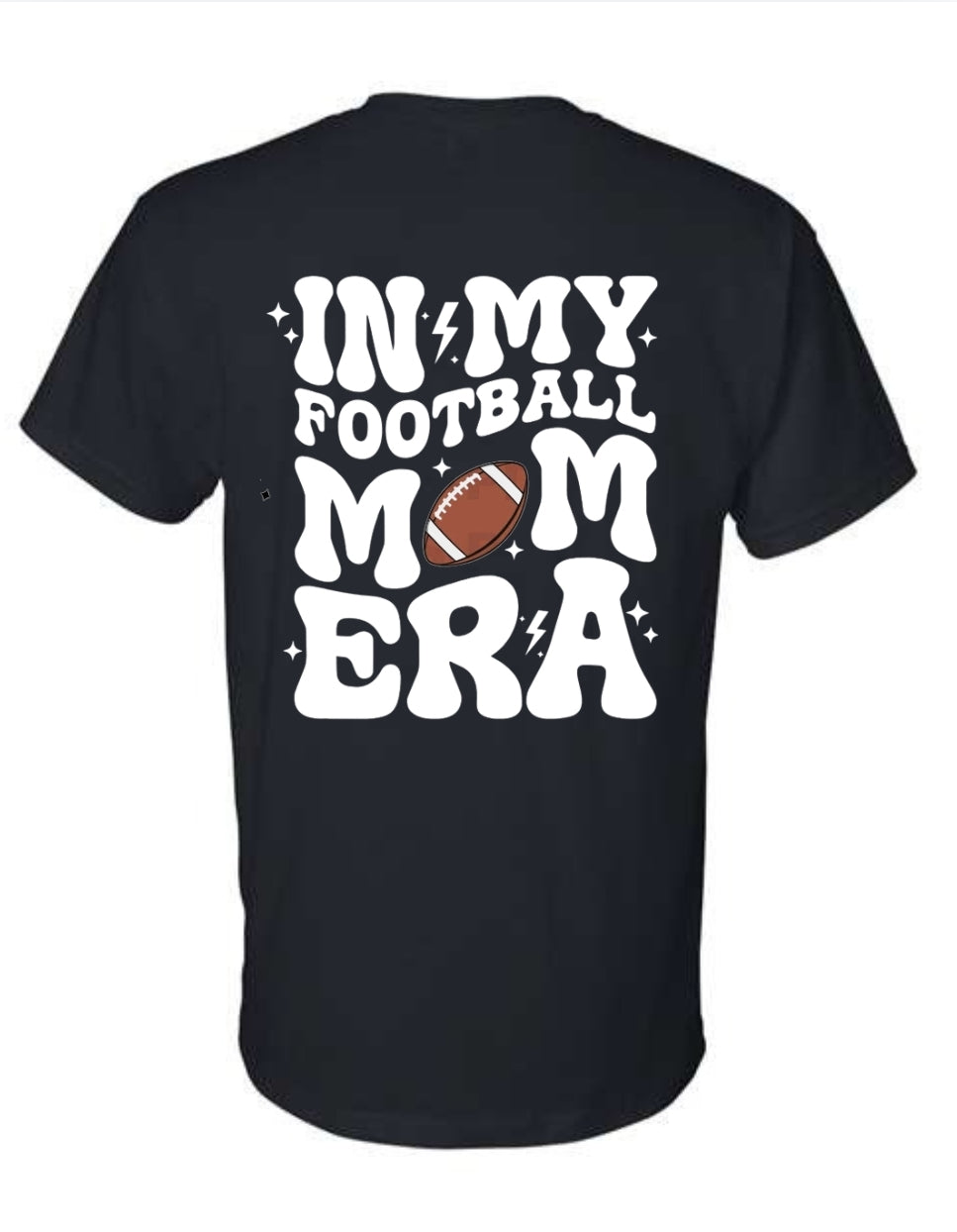 In My Football Mom Era Tee