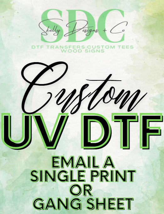 Custom UV DTF