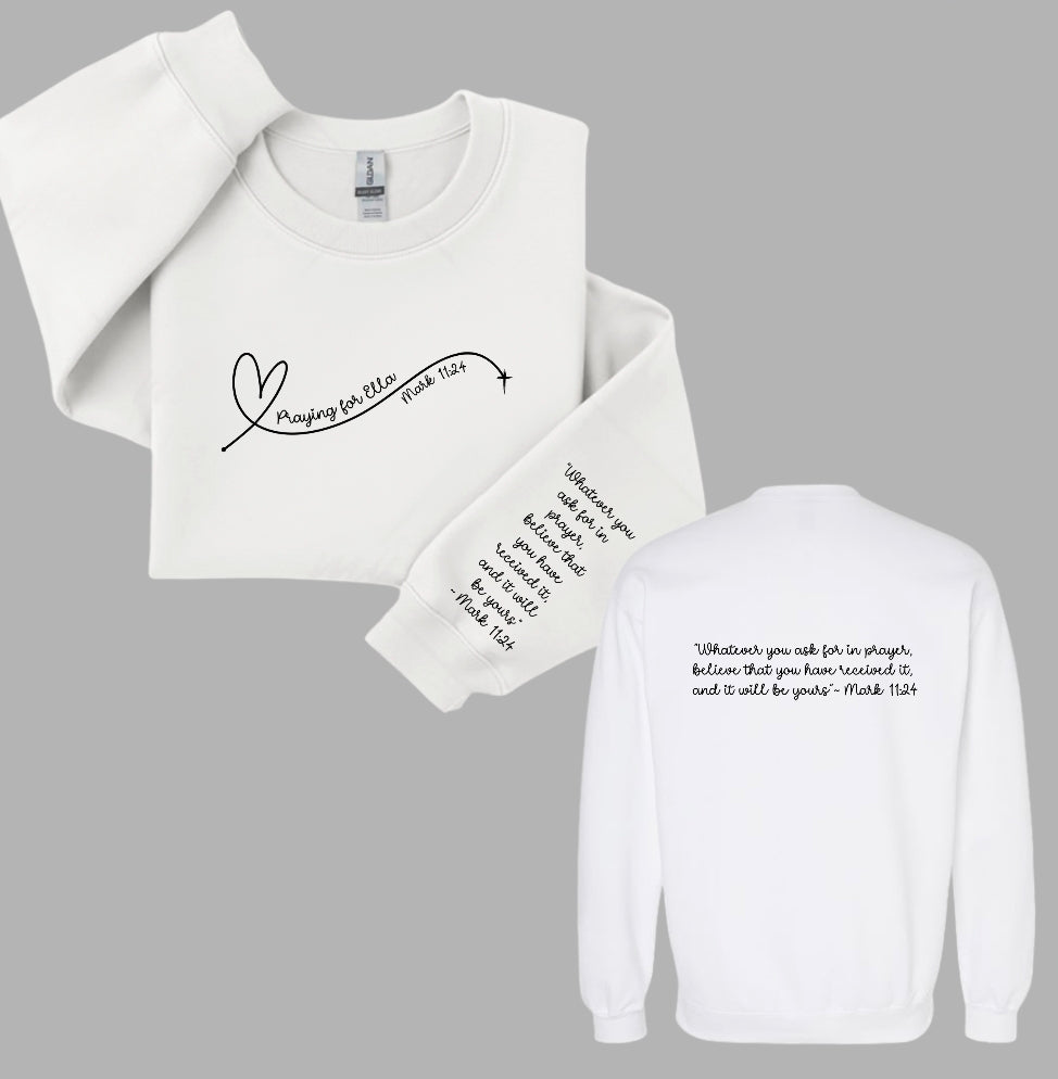 Praying for Ella Sweatshirt-TODDLER YOUTH