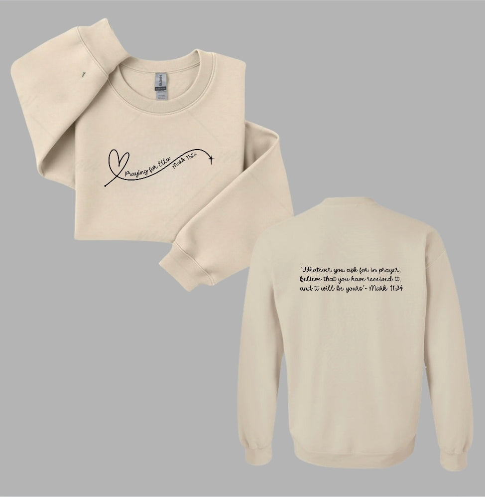 Praying for Ella Sweatshirt-ADULT