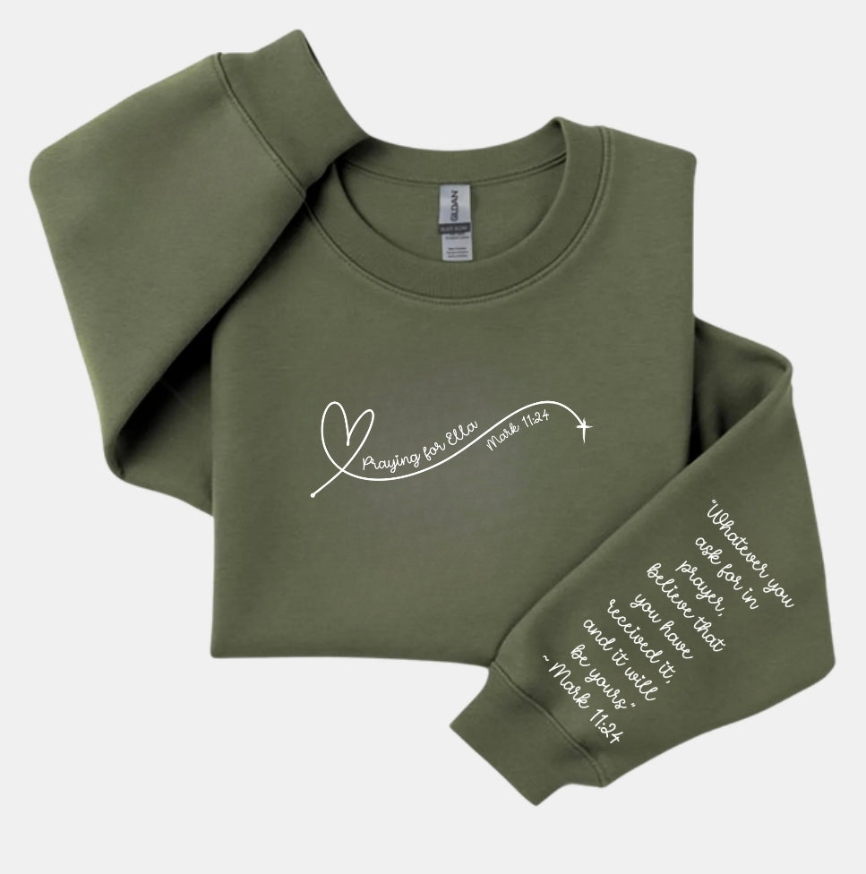 Praying for Ella Sweatshirt-ADULT