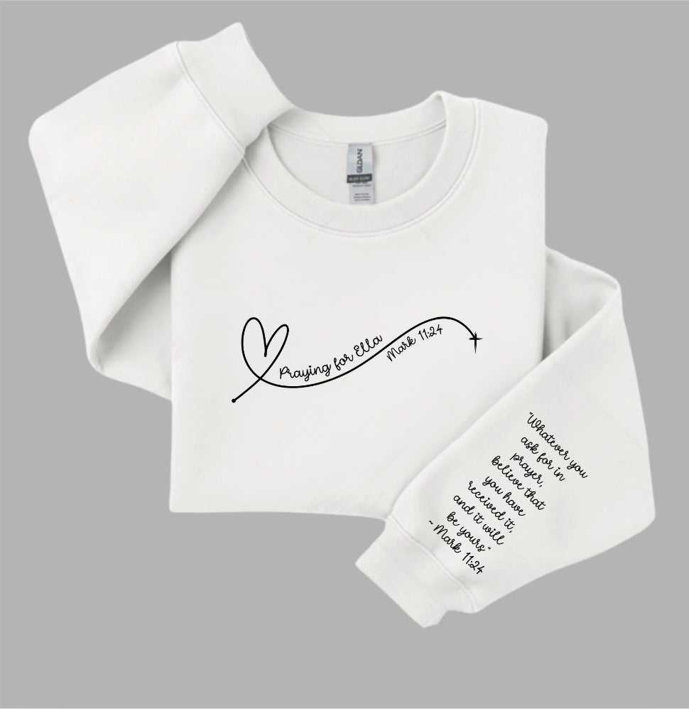 Praying for Ella Sweatshirt-TODDLER YOUTH