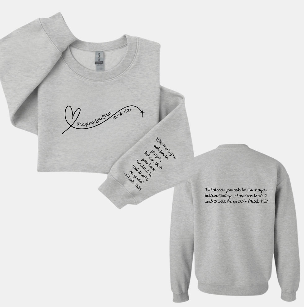 Praying for Ella Sweatshirt-TODDLER YOUTH