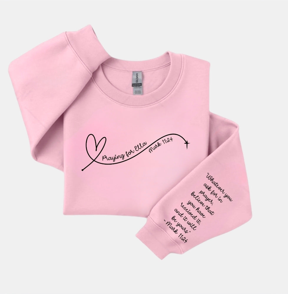 Praying for Ella Sweatshirt-TODDLER YOUTH