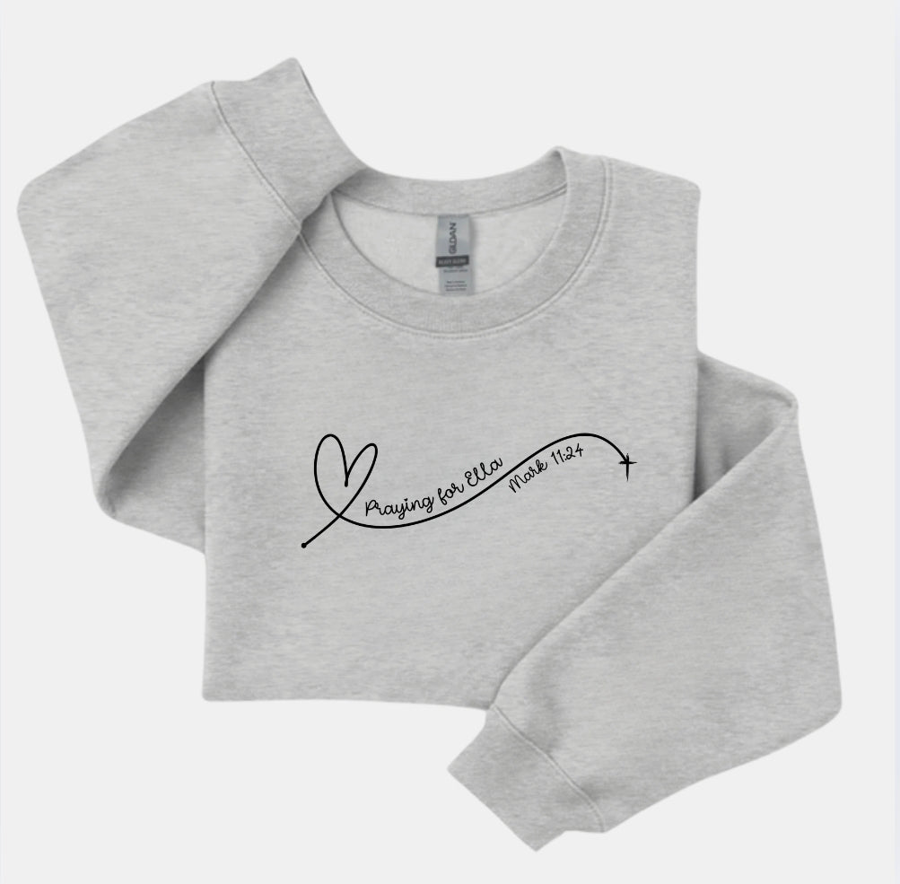 Praying for Ella Sweatshirt-TODDLER YOUTH
