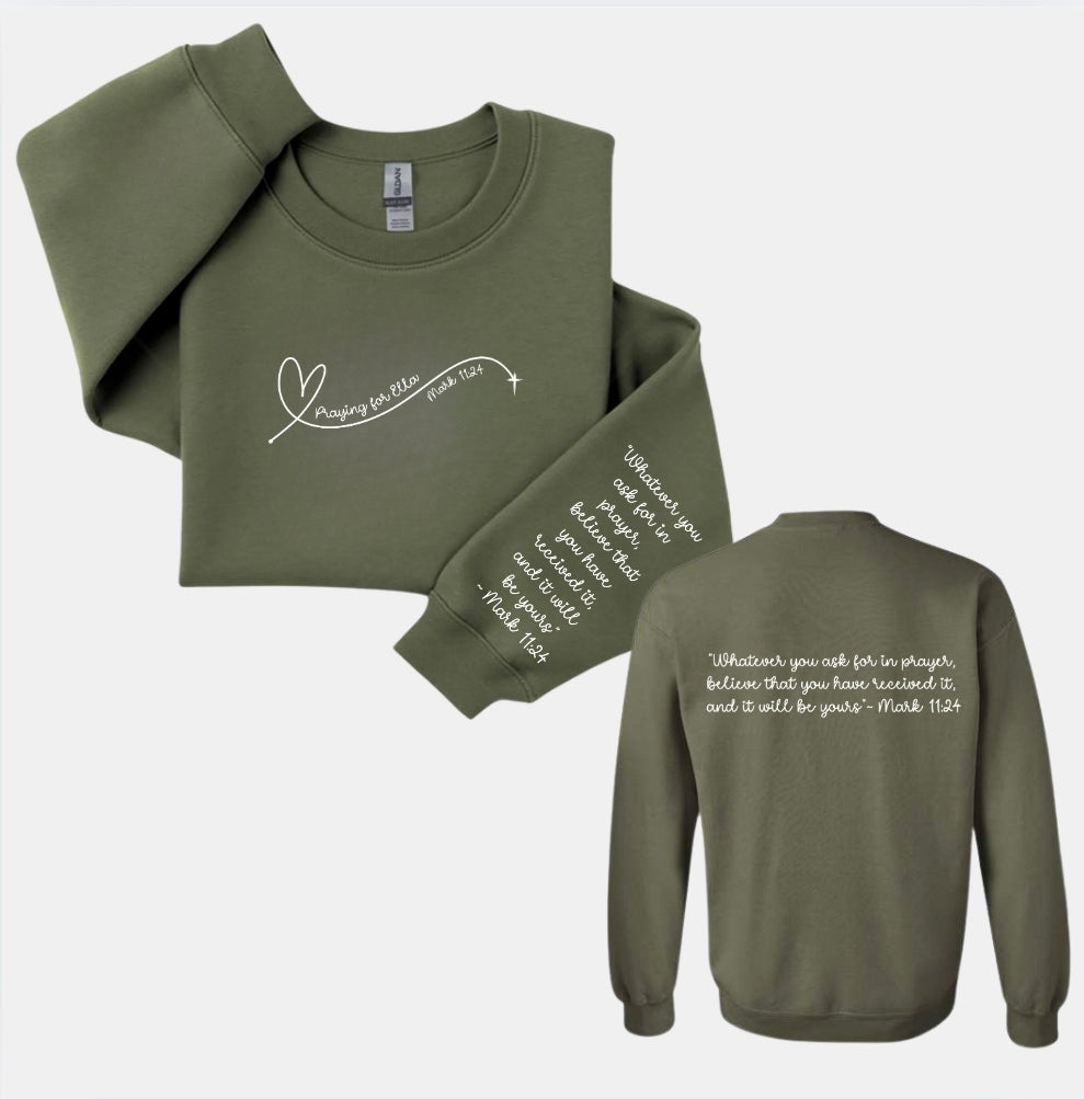 Praying for Ella Sweatshirt-ADULT
